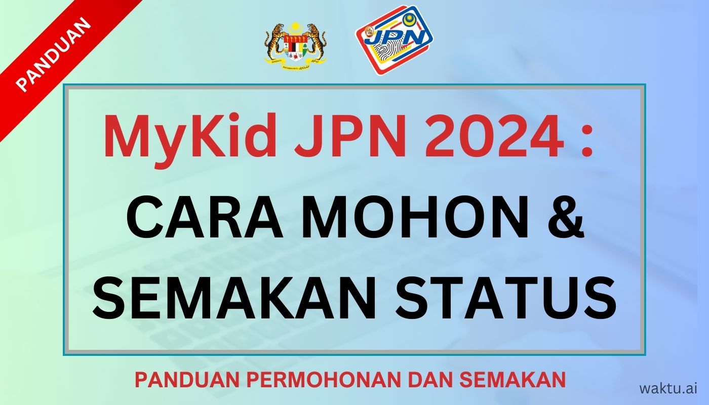 Semakan MyKID JPN 2024