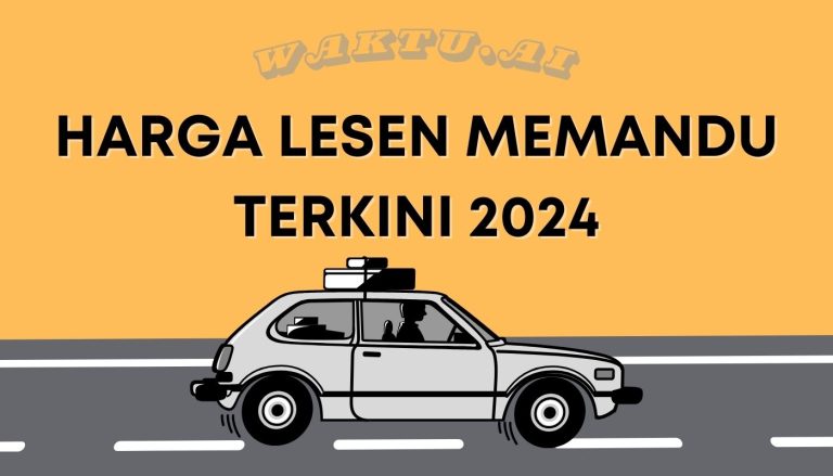 HARGA LESEN MEMANDU TERKINI 2024