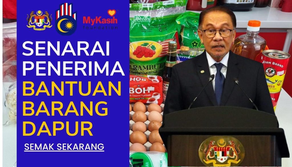 LIST NAMA PENERIMA BANTUAN BARANG DAPUR B40 2024 : SEMAK STATUS SEKARANG