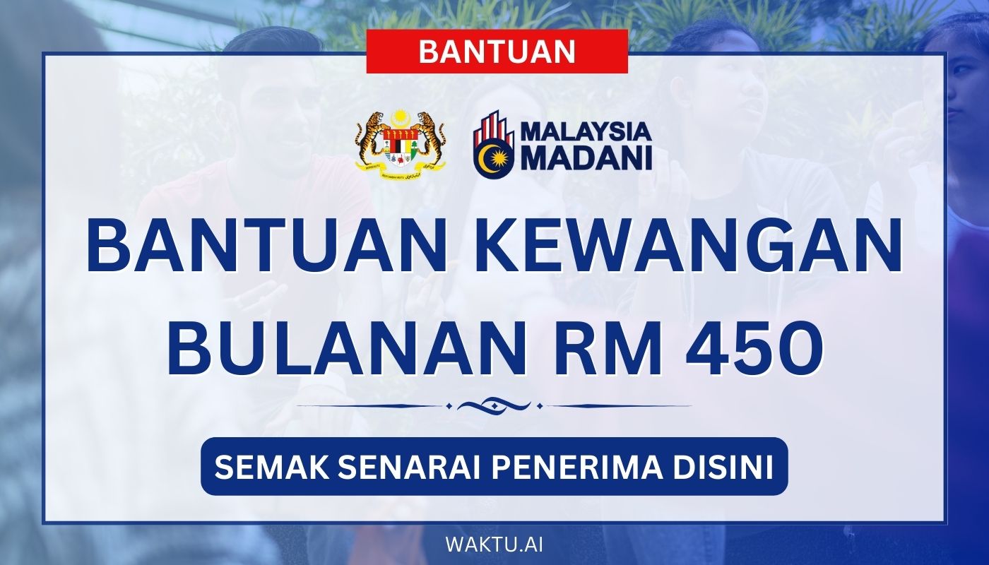 BANTUAN KEWANGAN BULANAN RM 450