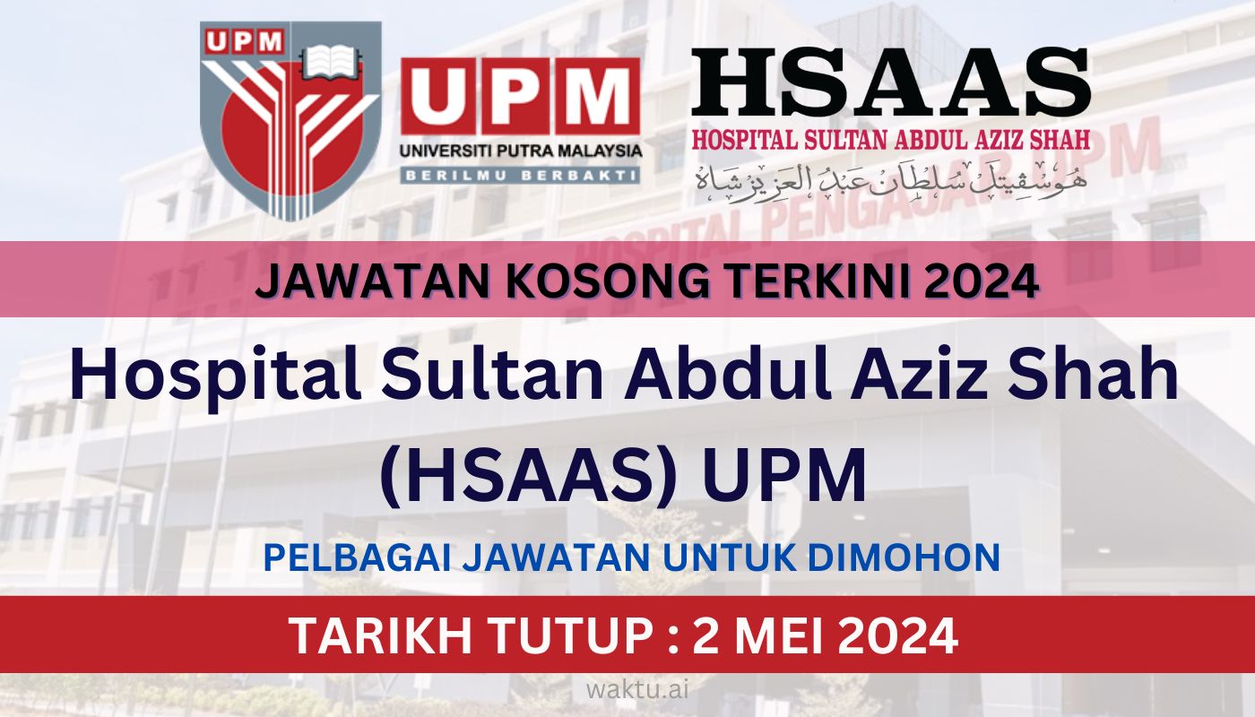 Hospital Sultan Abdul Aziz Shah UPM