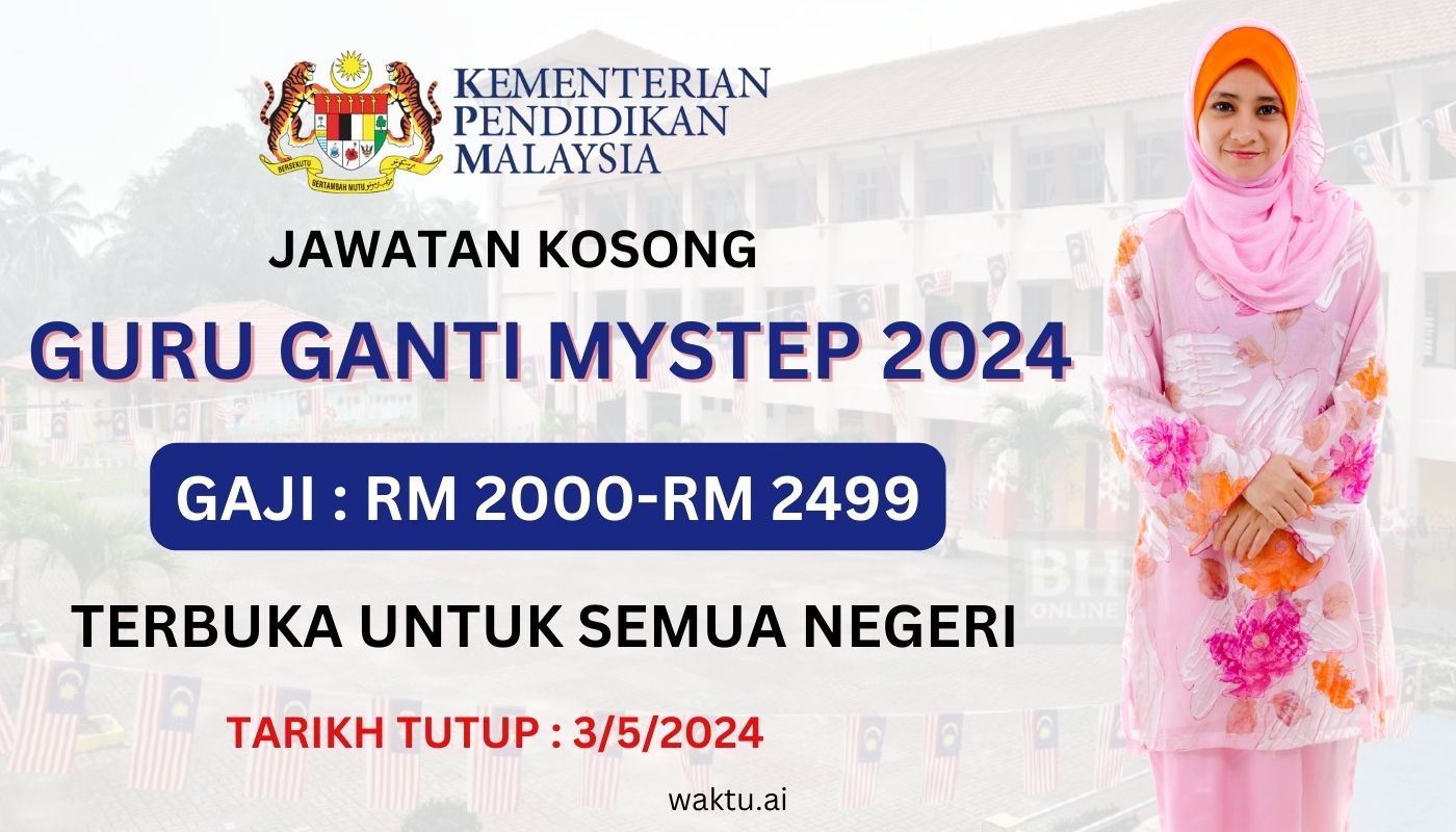 JAWATAN KOSONG GURU GANTI 2024