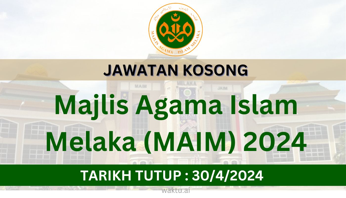 JAWATAN KOSONG MAJLIS AGAMA ISLAM MELAKA