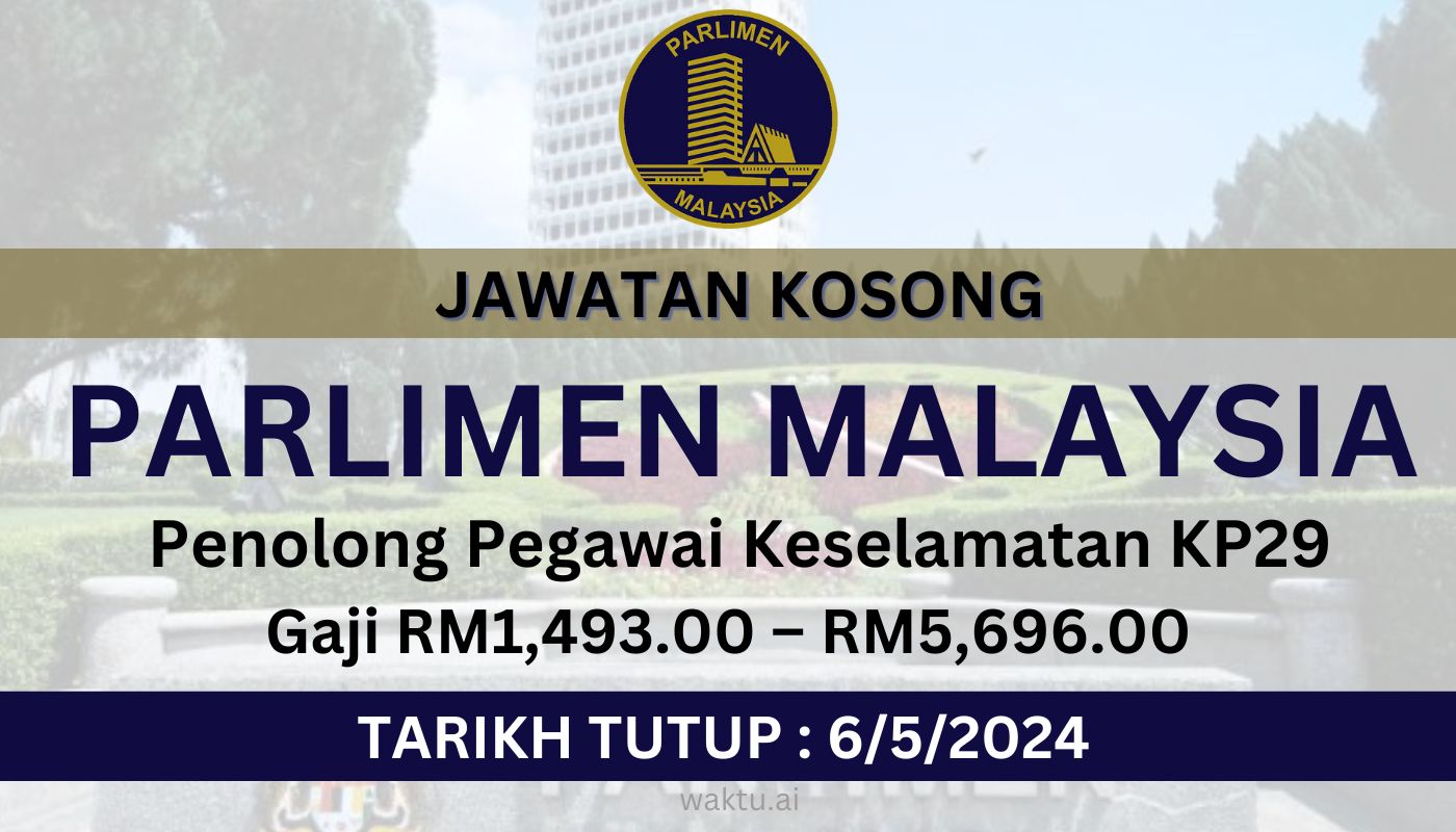 JAWATAN KOSONG PARLIMEN MALAYSIA