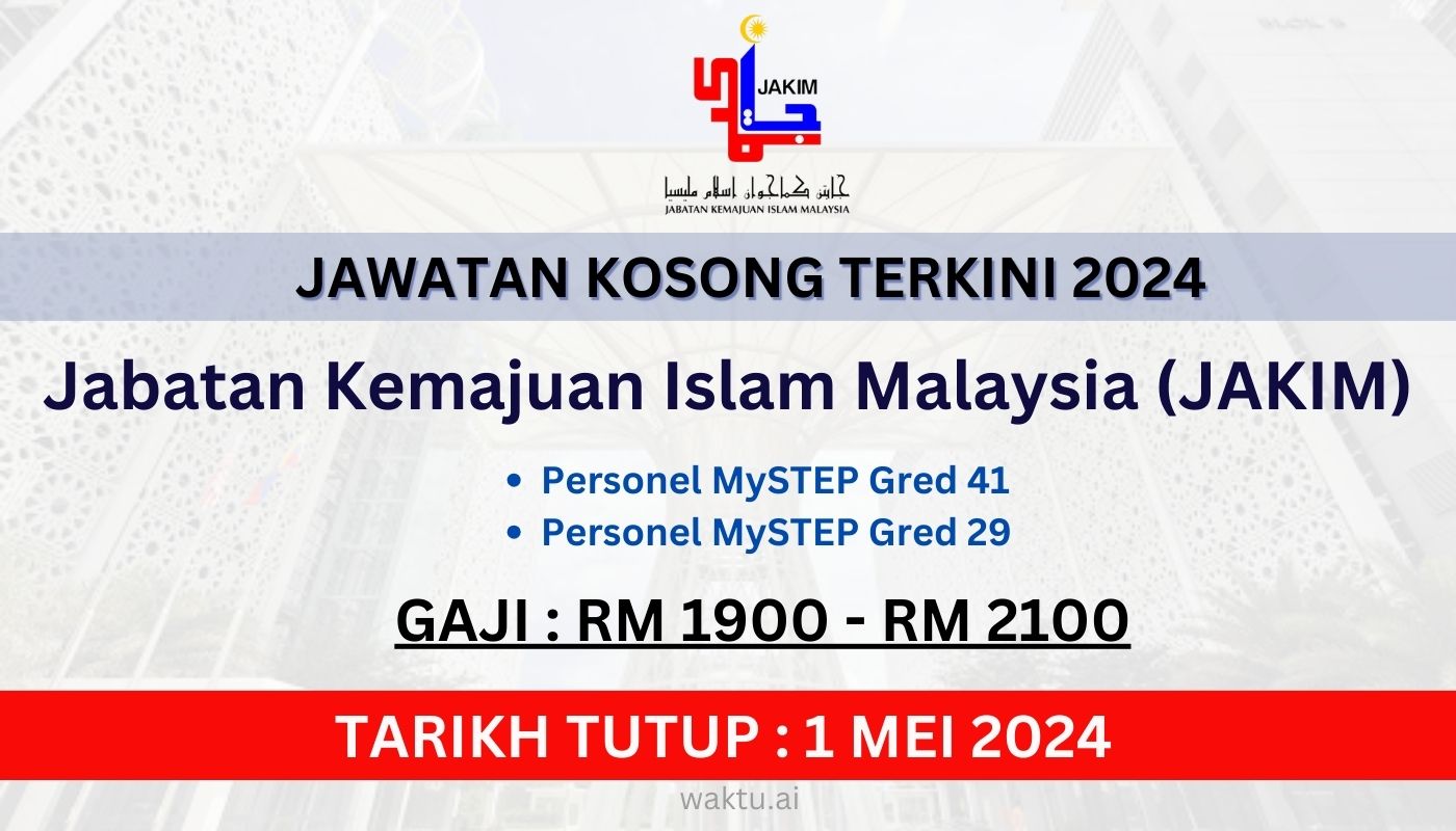 Jawatan Kosong JAKIM Mei 2024