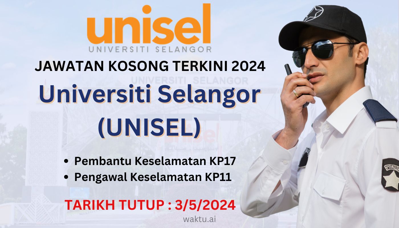 Jawatan Kosong UNISEL Mei 2024