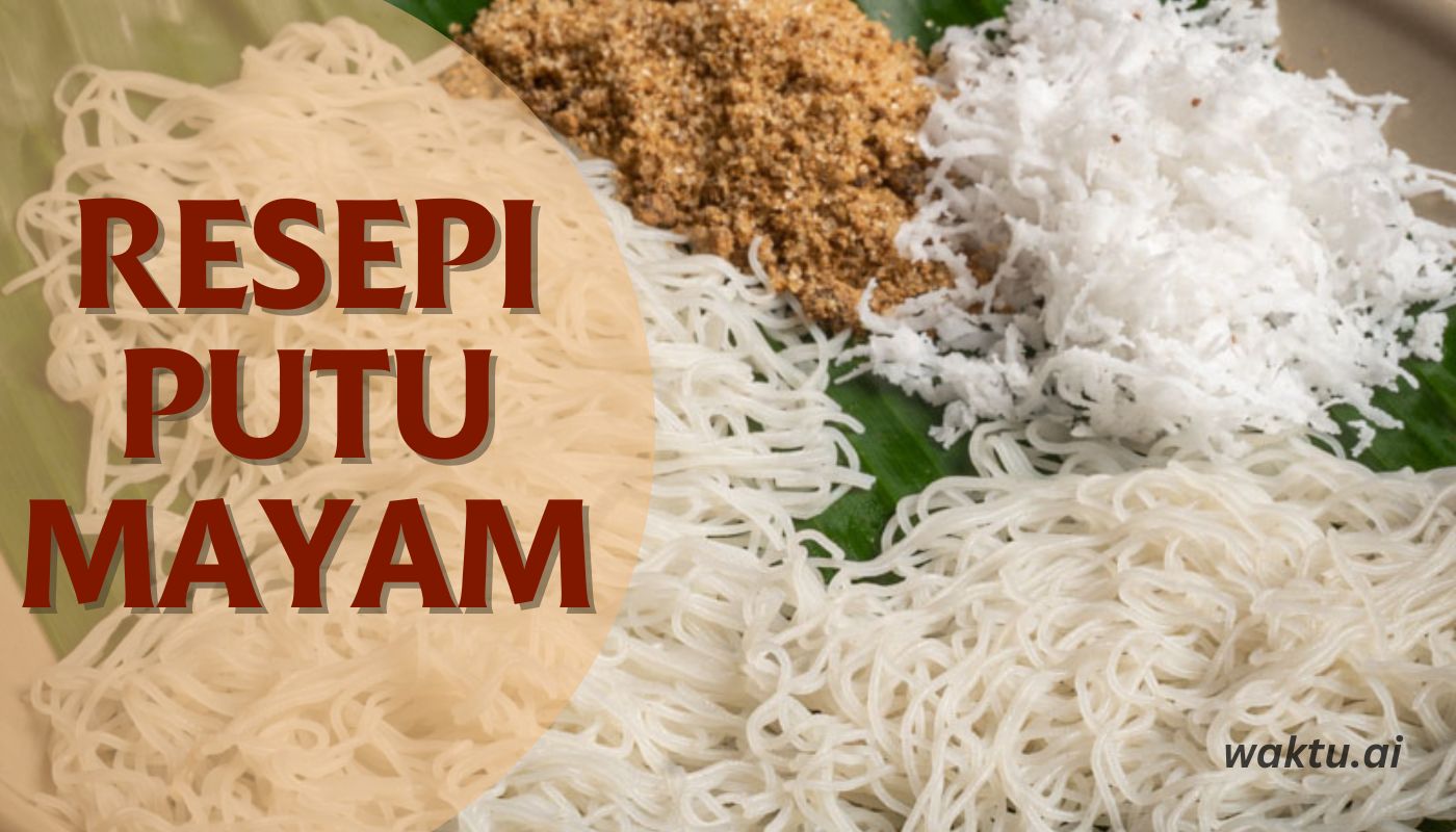 Resepi Putu Mayam