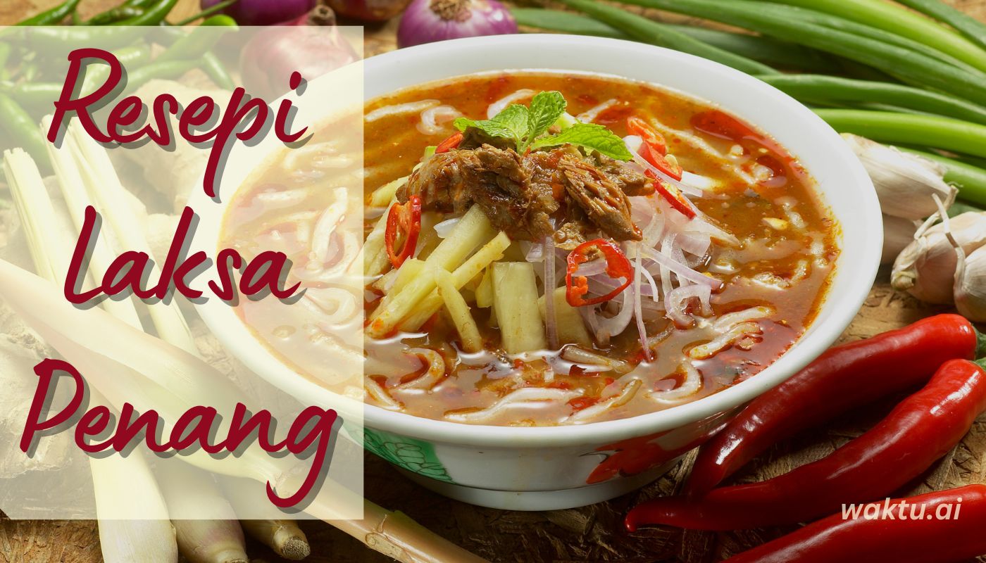 Resepi Laksa Penang