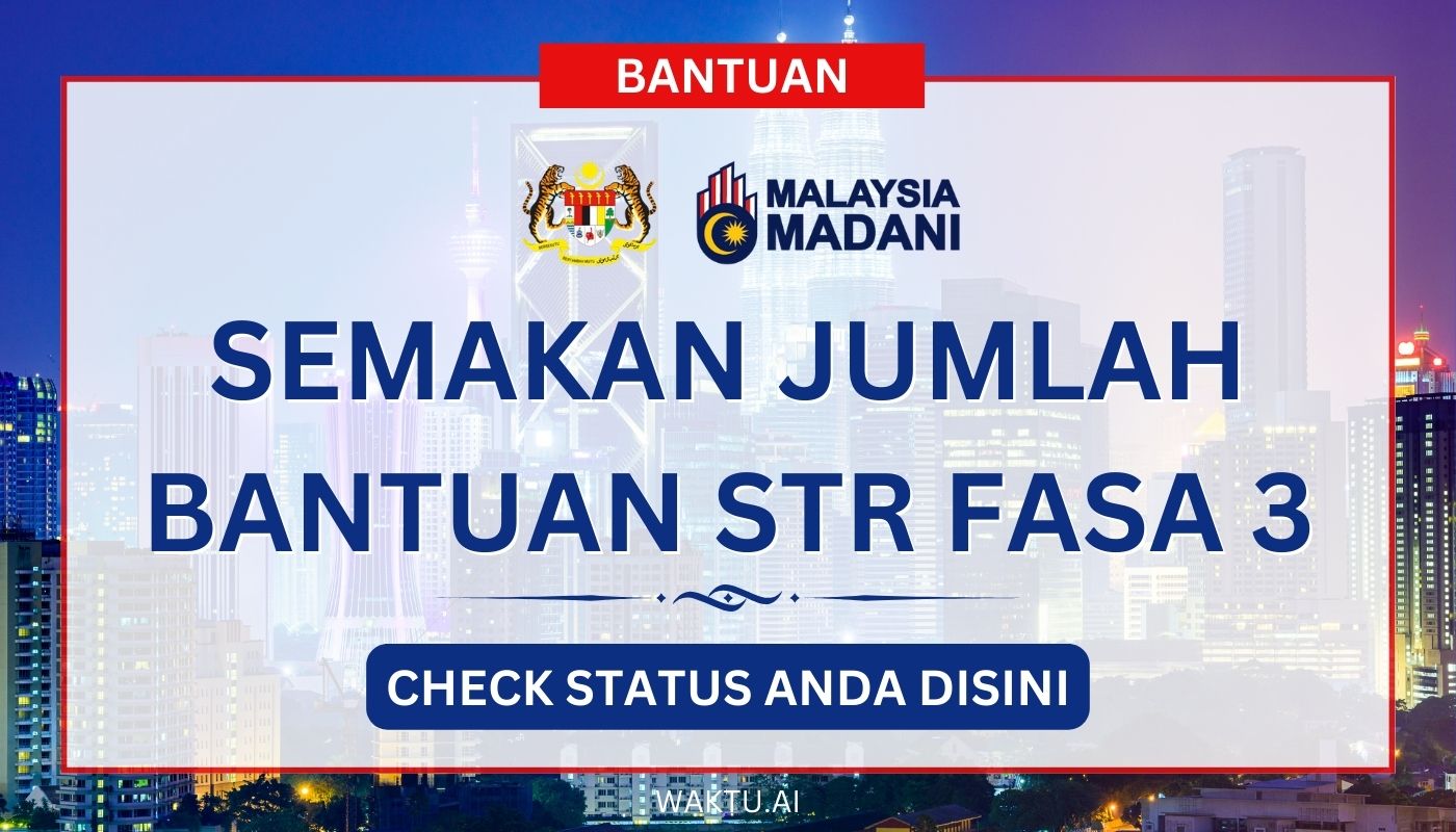 Semakan Bantuan STR Fasa 3