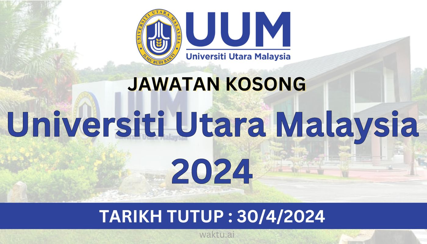 jawatan kosong uum 2024