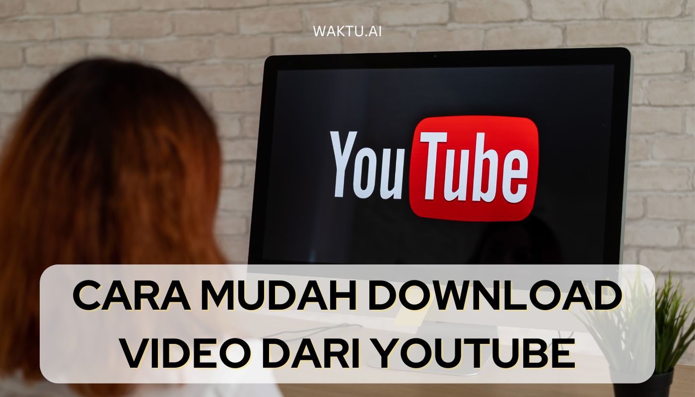 Cara Download Video daripada YouTube