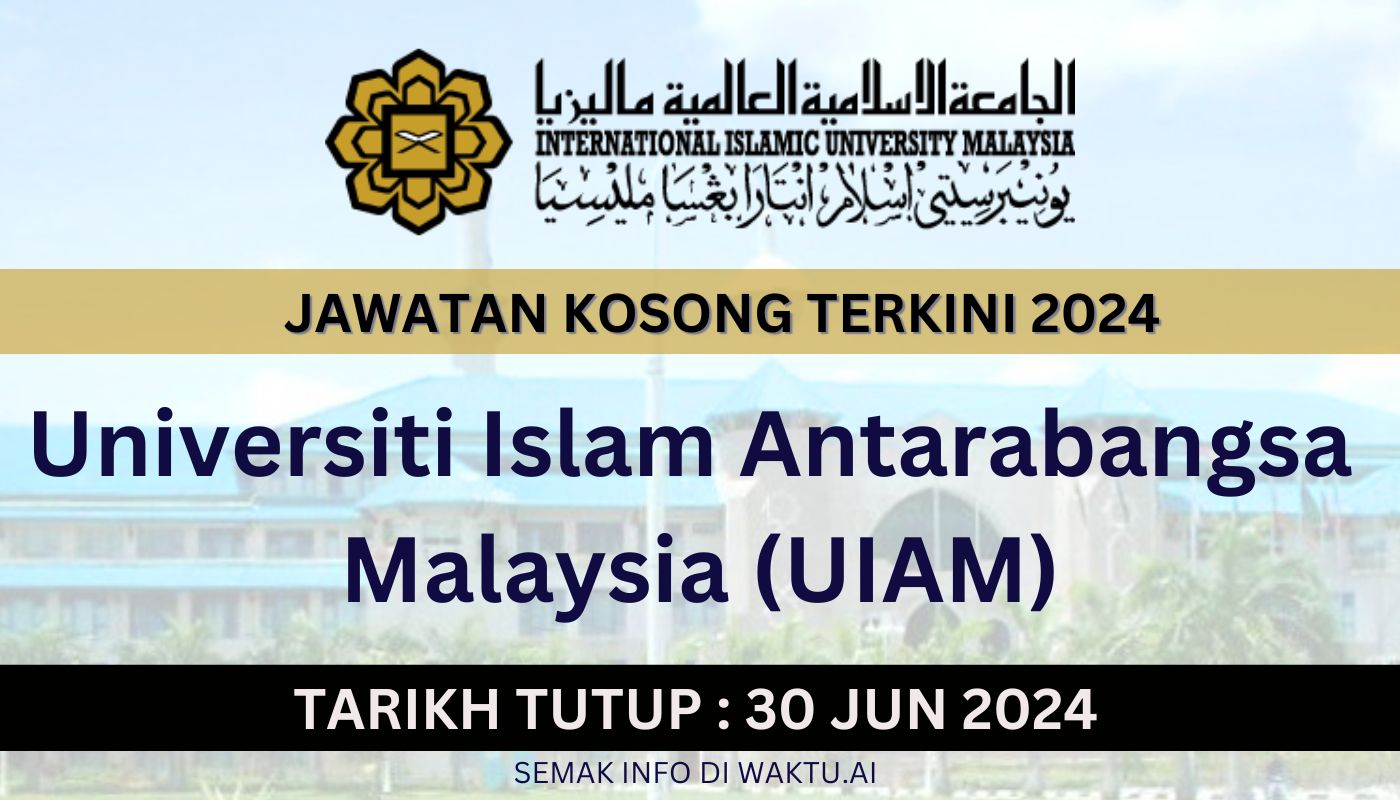 Jawatan Kosong Universiti Islam Antarabangsa Malaysia