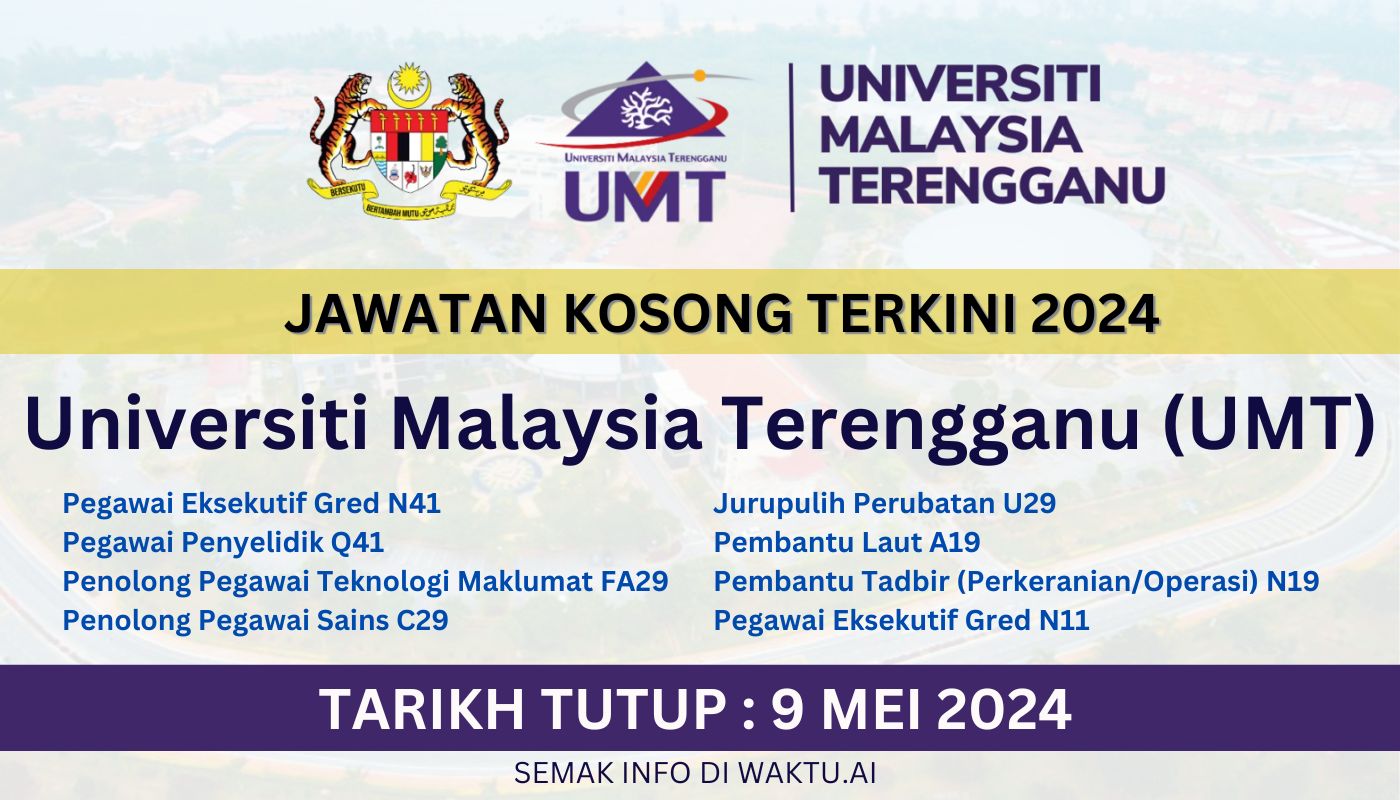 Jawatan Kosong Universiti Malaysia Terengganu