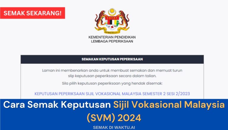 Cara Semak Keputusan Sijil Vokasional Malaysia Svm 2024