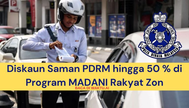 Diskaun Saman PDRM hingga 50 % di Program MADANI