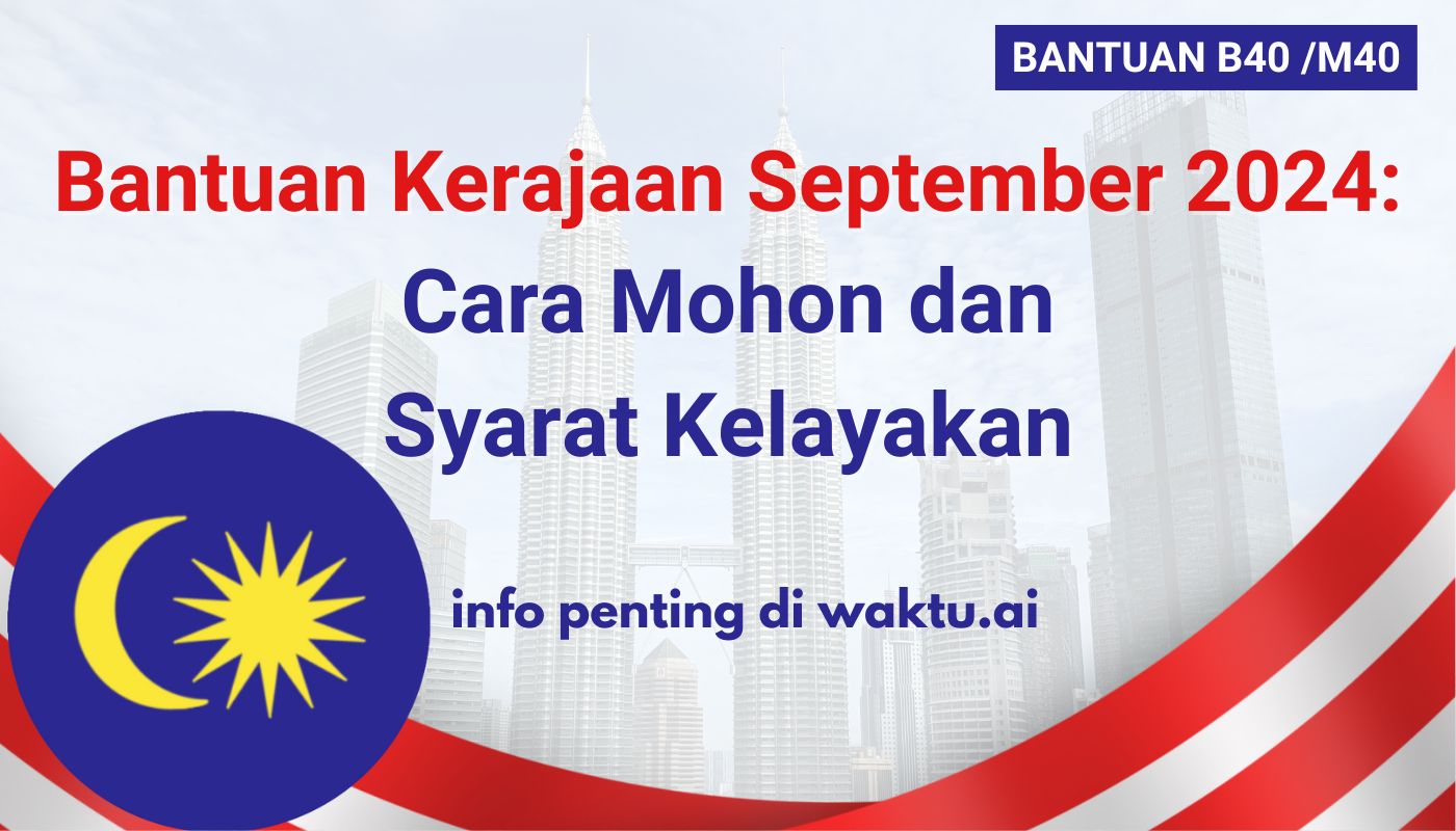 Bantuan Kerajaan September 2024: