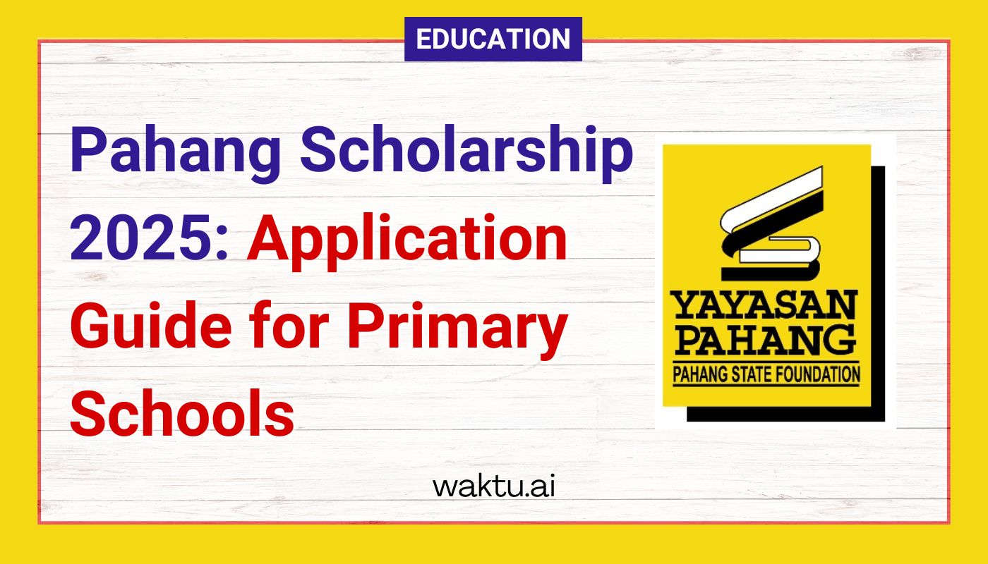 Pahang Scholarship 2025