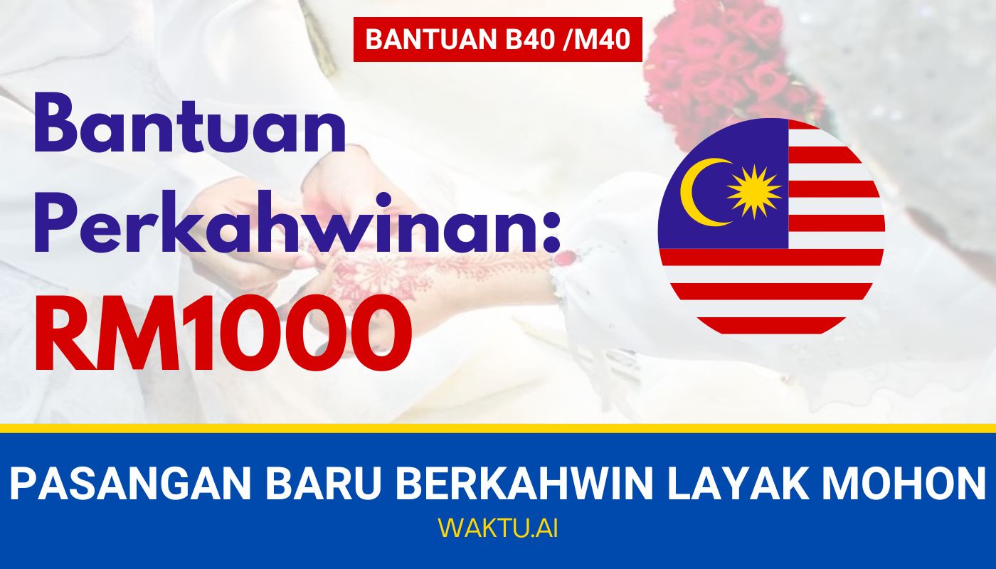 RM1000 Bantuan Perkahwinan