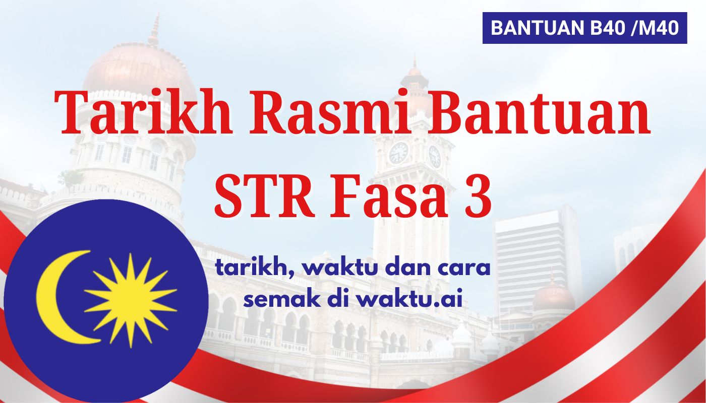 Tarikh Rasmi Bantuan STR Fasa 3