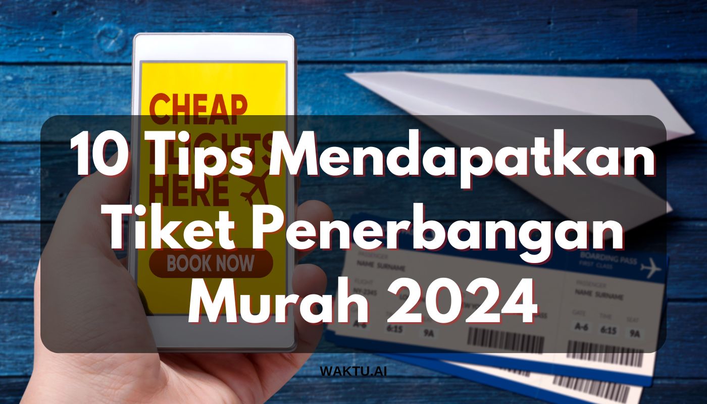 Tiket Penerbangan Murah