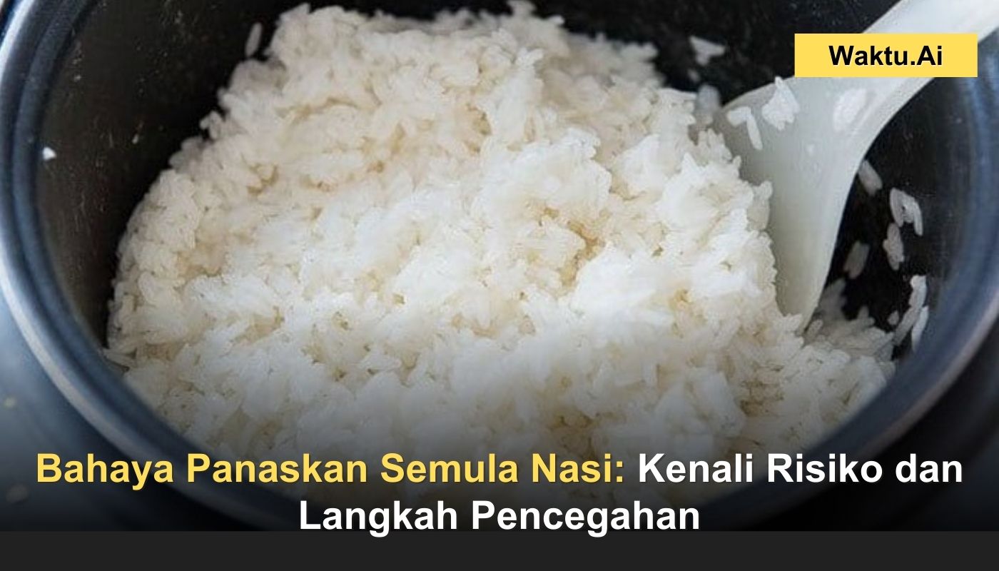 Panaskan Semula Nasi