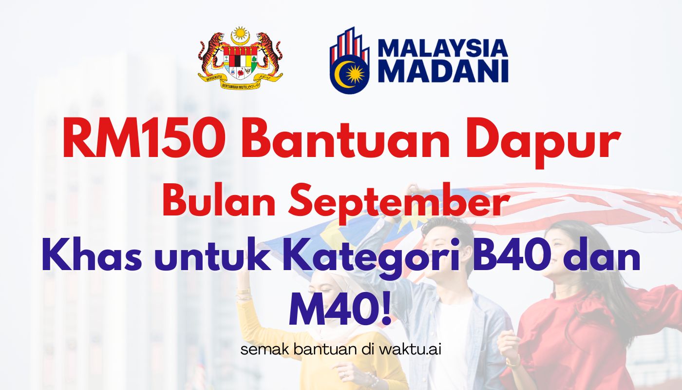 RM150 Bantuan Dapur Bulan September