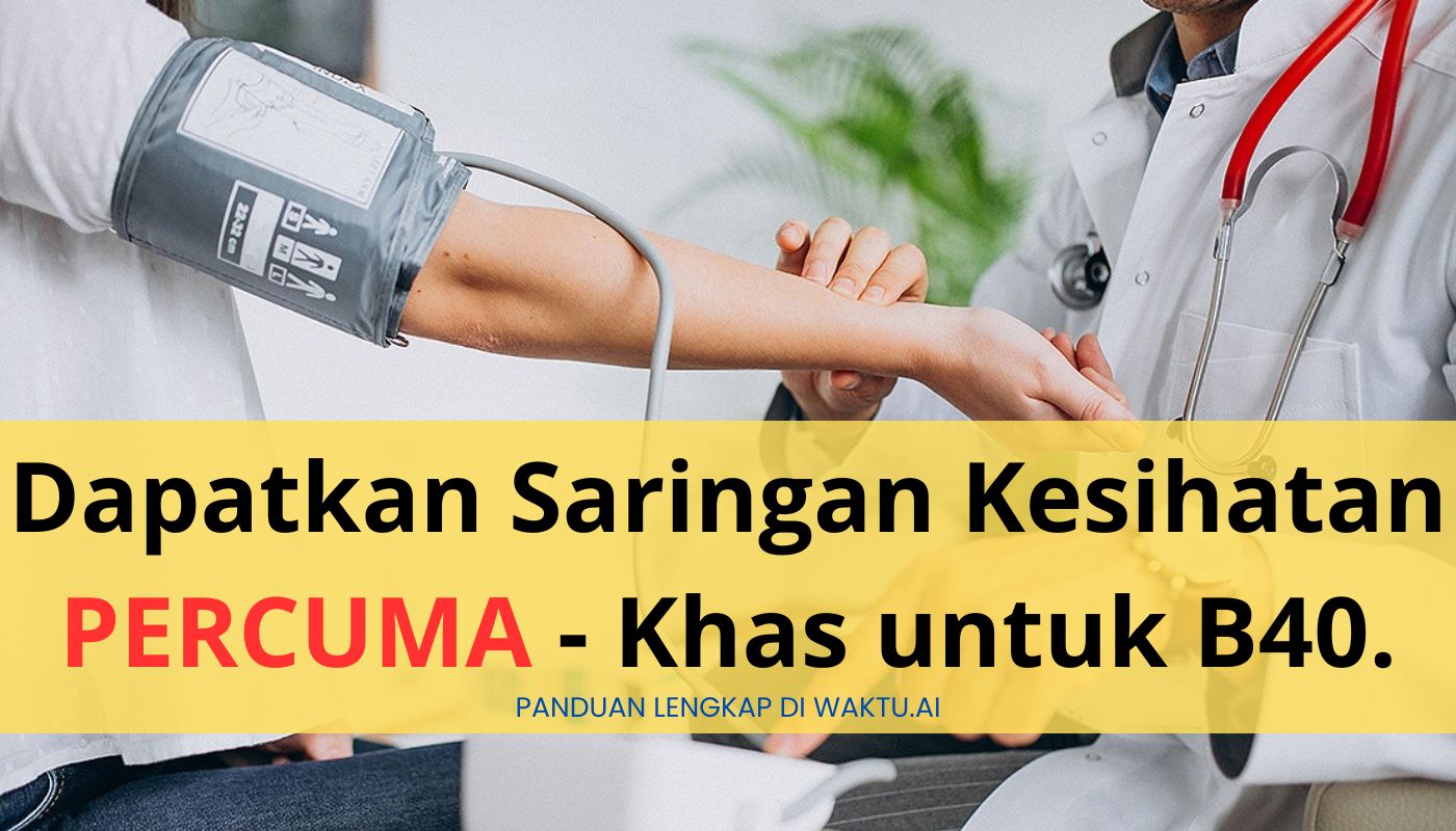 Saringan Kesihatan PERCUMA