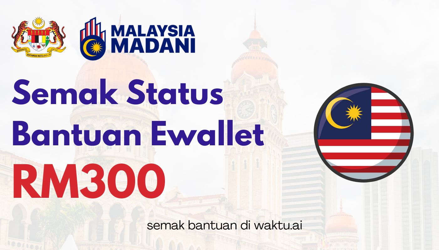 Status Bantuan Ewallet RM300