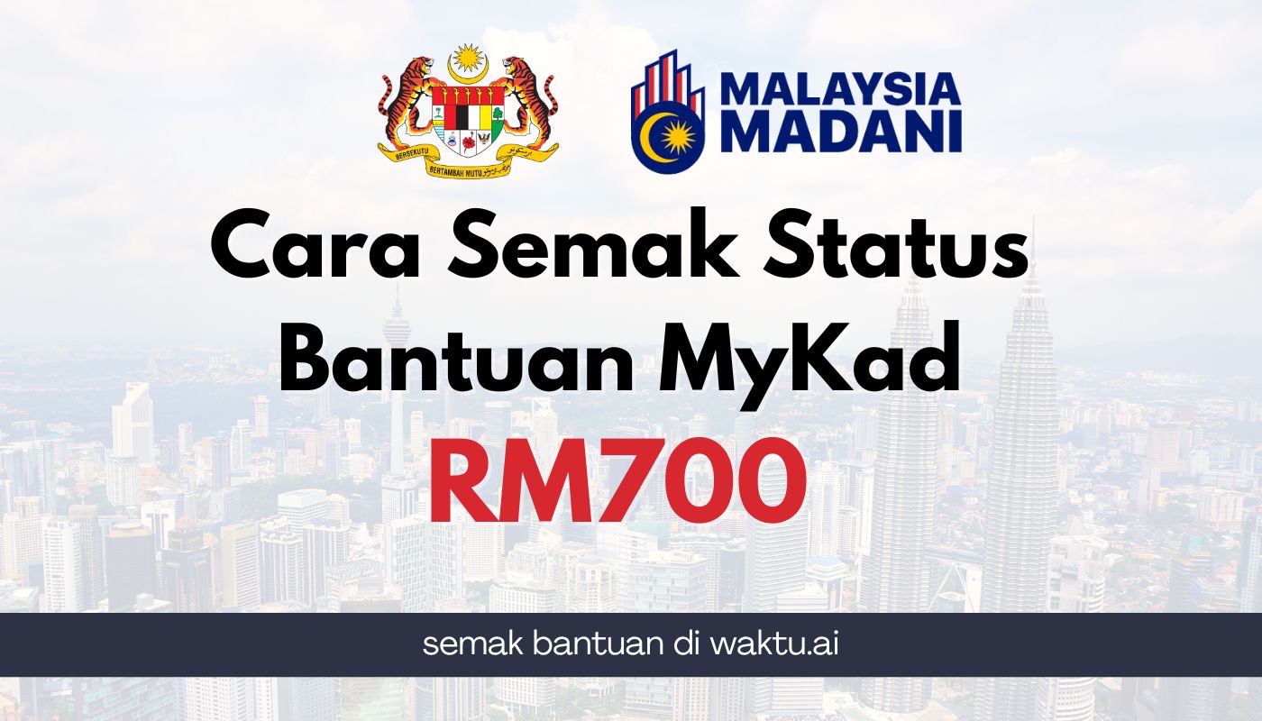 Status Bantuan MyKad RM700