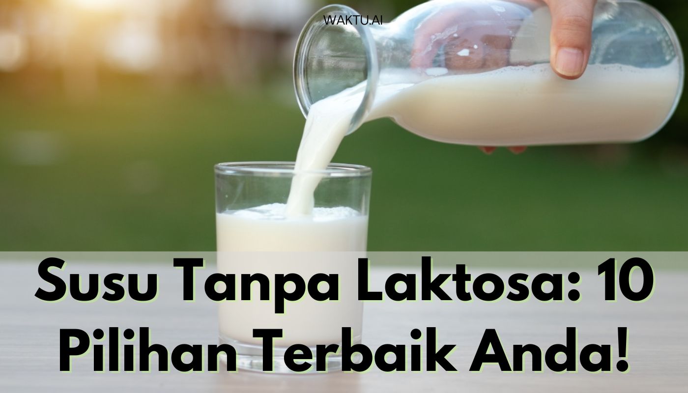 Susu Tanpa Laktosa