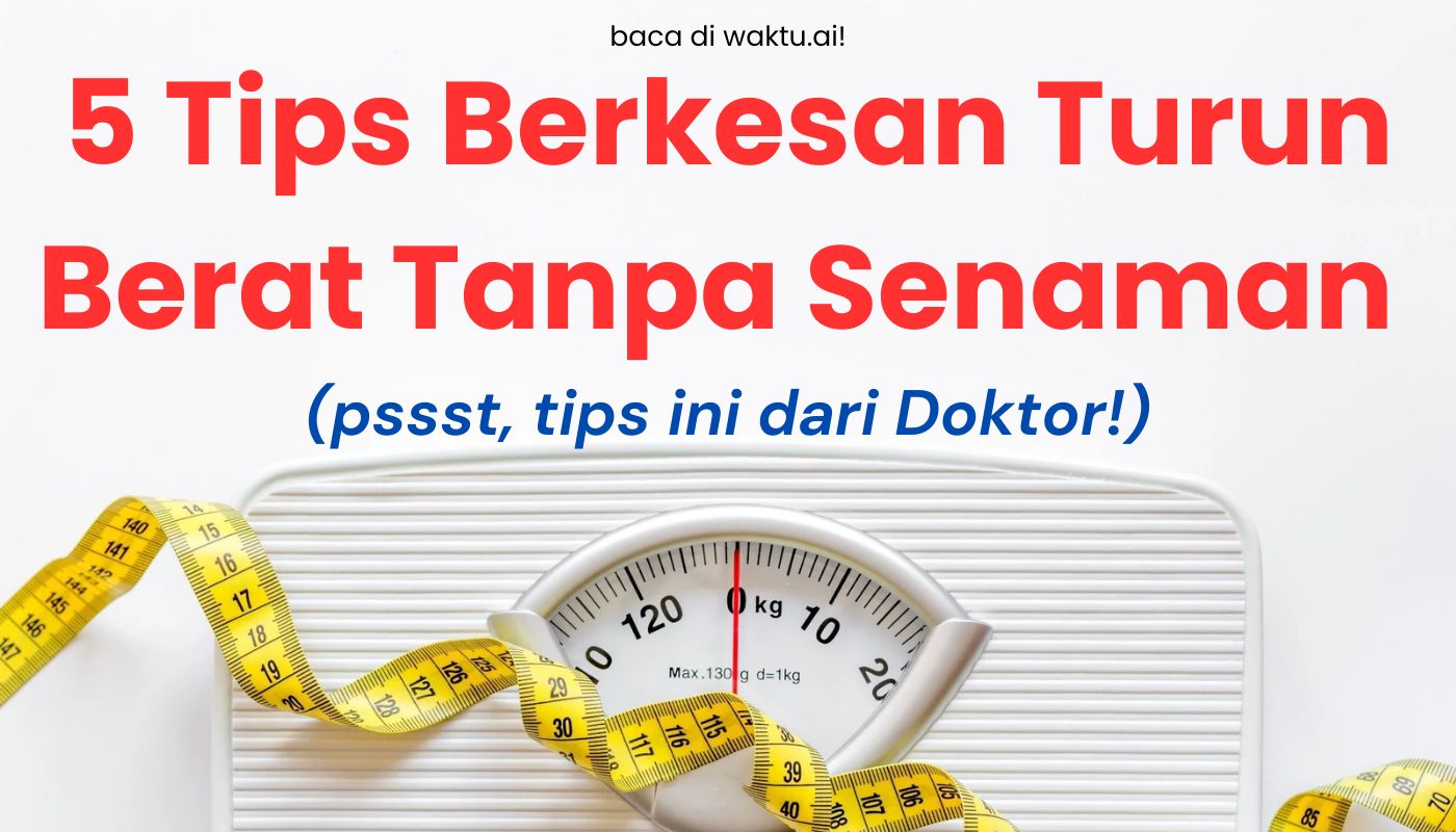 turun berat tanpa senaman