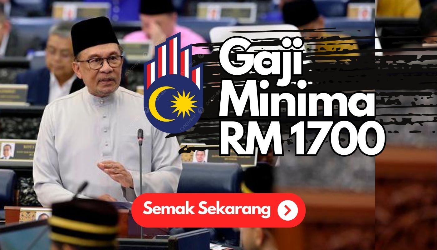 Gaji Minima RM 1700