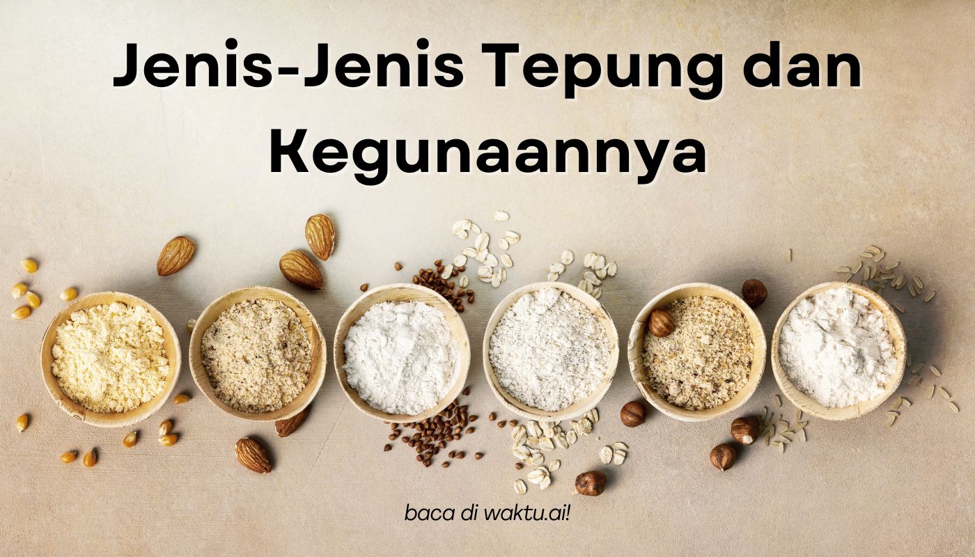 Jenis-Jenis Tepung